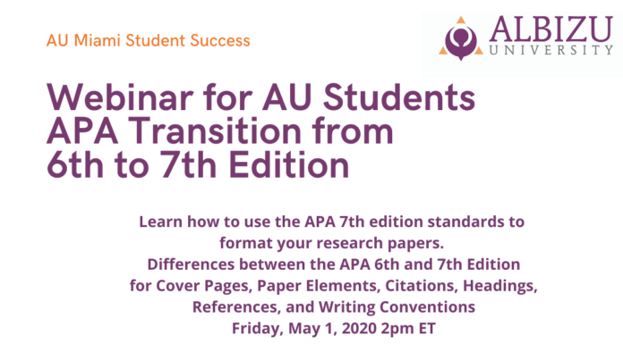 AU Student Webinar on APA 7th Edition: Transition from 6th Edition