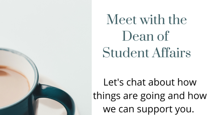 Meet with the Dean of Student Affairs