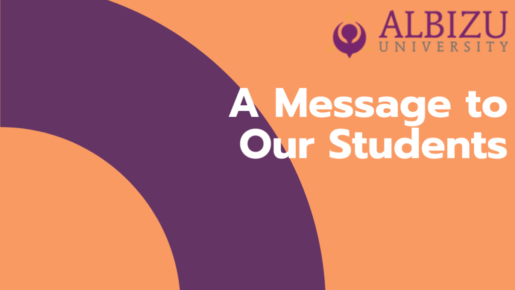Campus Updates Following Our Student Survey | Albizu Info Central