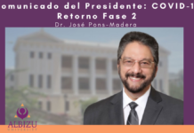 Comunicado del Presidente: COVID-19 Retorno Fase 2