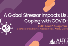A Global Stressor Impacts Us All: Coping with COVID-19 by Dr. Isaac P. Tourgeman and Doctoral Candidate Jessica Frias, Albizu University