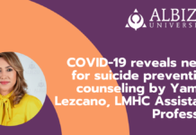 COVID-19 reveals need for suicide prevention counseling by Yamila Lezcano, LMHC Assistant Professor