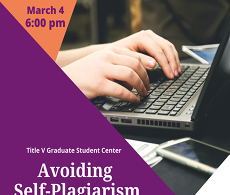 Avoiding Self-Plagiarism Workshop