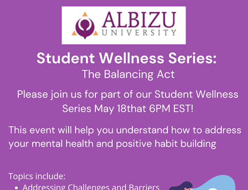 Student Wellness Series: Balancing Life, Wellness, and Academics