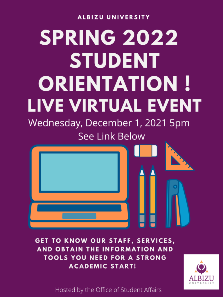 Spring 2022 New Student Orientation | Albizu Info Central
