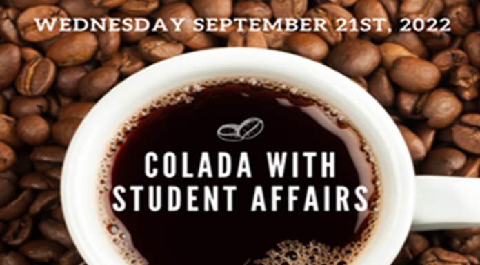 Stop by and have a Colada with Student Affairs