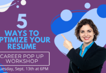 Optimize your Resume in 30 Minutes! Pop Up Career Workshop