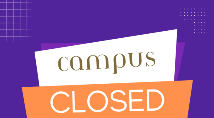 Campus Closure Reminder