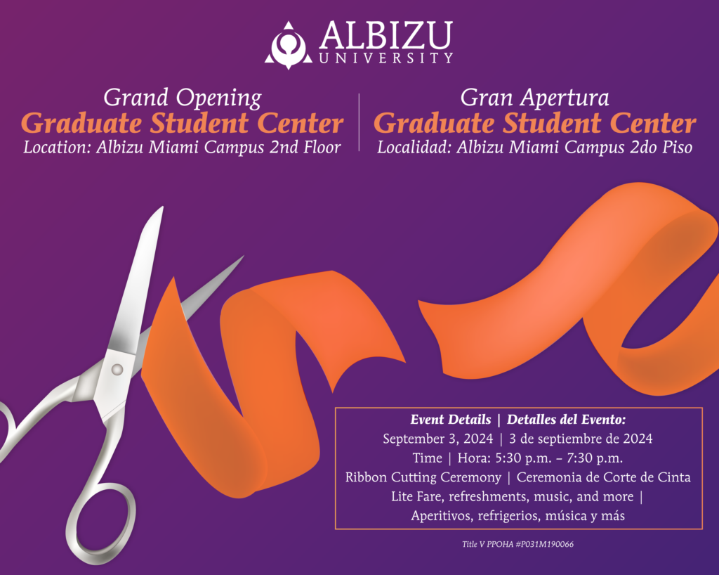 Ribbon-Cutting Ceremony of the Albizu University Graduate Student ...