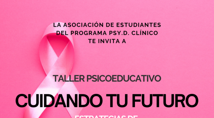 La Asociación de Estudiantes del Programa PsyD Clínico te invita